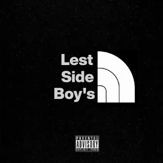 Lestsideboys by Swish Boladão