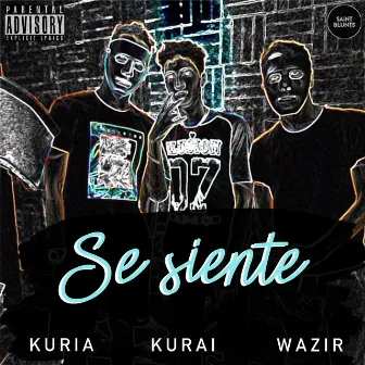 Se Siente by Kuria