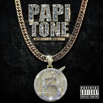 New Number 1 Stunna by Papi Tone