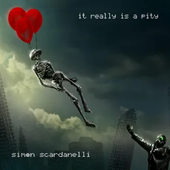 It Really Is a Pity by Simon Scardanelli