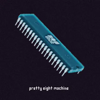 Pretty Eight Machine (Special Edition) by Inverse Phase