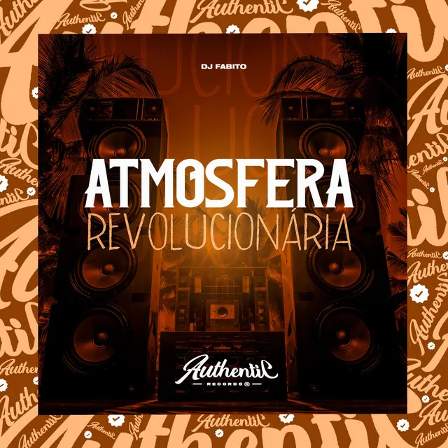 Atmosfera Revolucionária