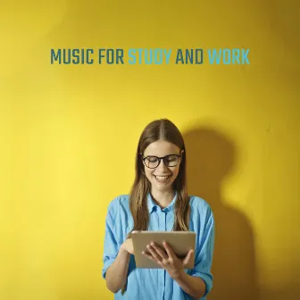 Music for Study and Work: Soft Jazz Background Supporting Concentration and Memory, Helpful during Learning and Intense Mental Effort by Jazz for Study Music Academy