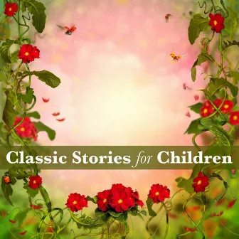 Classic Stories for Children by Nicki White