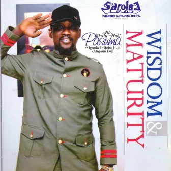 Wisdom & Maturity by Pasuma