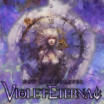 Now And Forever by Violet Eternal