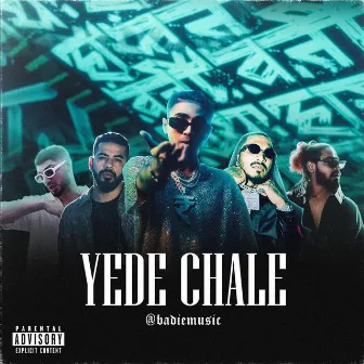 Yede Chale by Badie Music