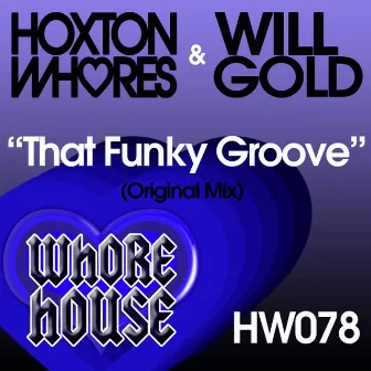 That Funky Groove by Will Gold