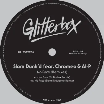 No Price (feat. Chromeo & Al-P) [Remixes] by Slam Dunk'd