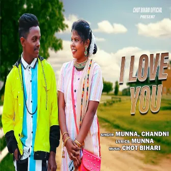 I Love You by Munna