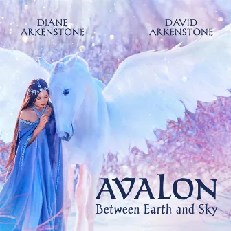 Avalon: Between Earth and Sky by David Arkenstone