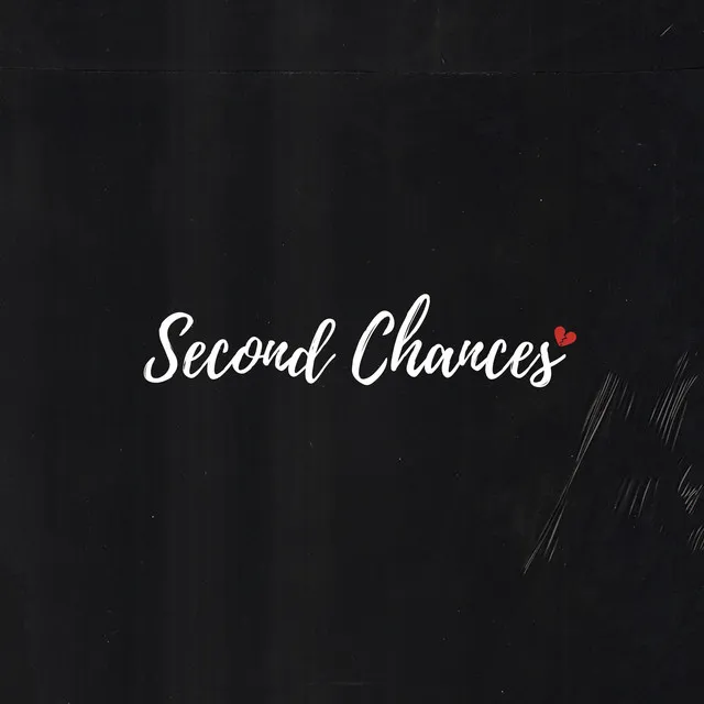 Second Chances