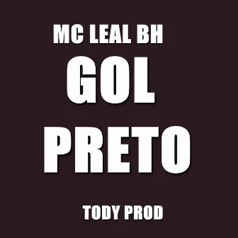 Gol Preto by mc leal bh