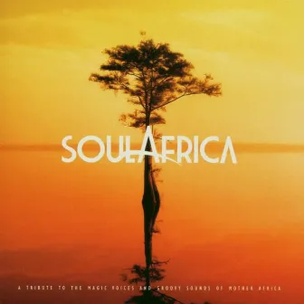 Soul Africa by Soul Africa