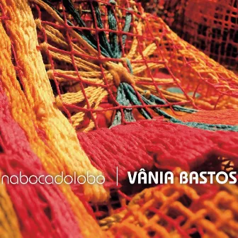 Na Boca do Lobo - A Música de Edu Lobo by Vânia Bastos