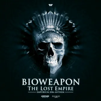 The Lost Empire (Emporium 2016 Anthem) by Bioweapon