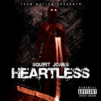 Heartless by Squirt Jones