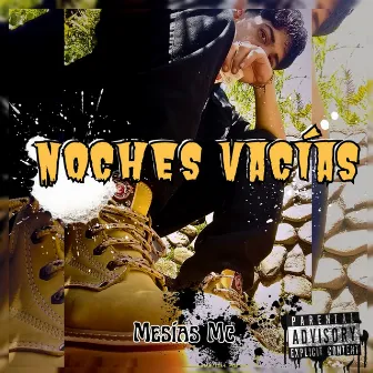 Noches Vacias by Mesías mc