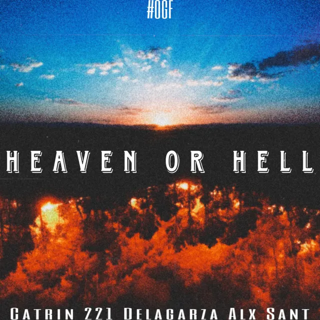 Heaven or Hell