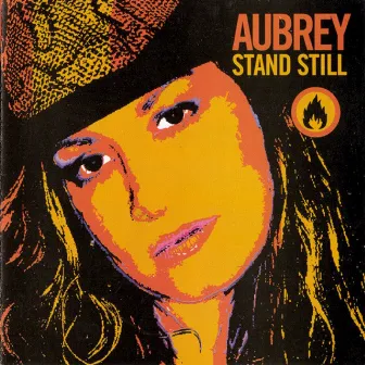 Stand Still by Aubrey