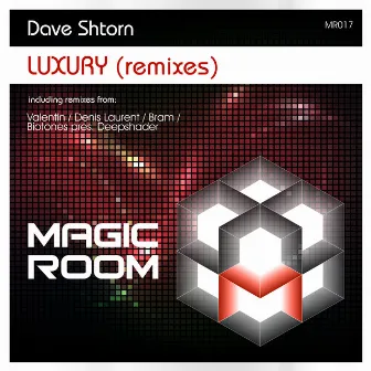 Luxury (Remixes) by Dave Shtorn