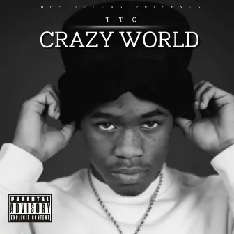 Crazy World by TTG