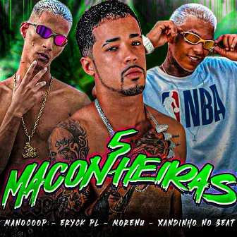 5 Maconheiras by eryck pl