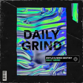 Daily Grind by Enylo