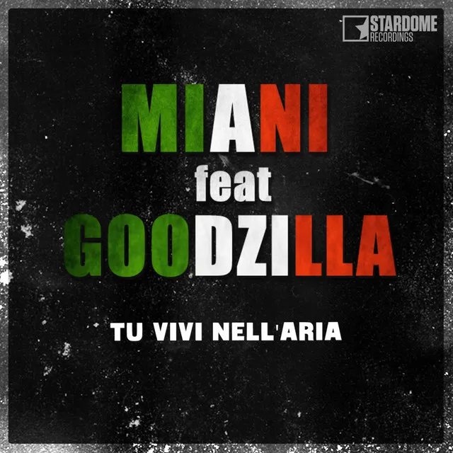 Tu vivi nell'aria - Goodzilla Bounce Remix Edit