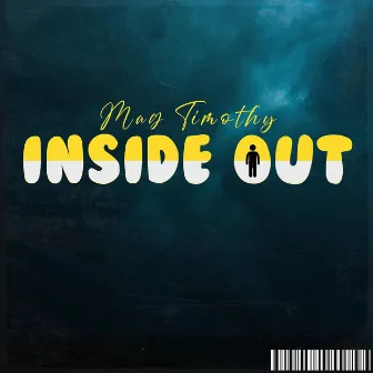 Inside Out by Mag Timothy