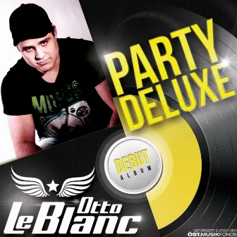 Party Deluxe by Otto Le Blanc