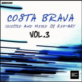 Costa Brava Compilation, Vol.3 (Selected and Mixed By Rik-Art) by Rik-Art