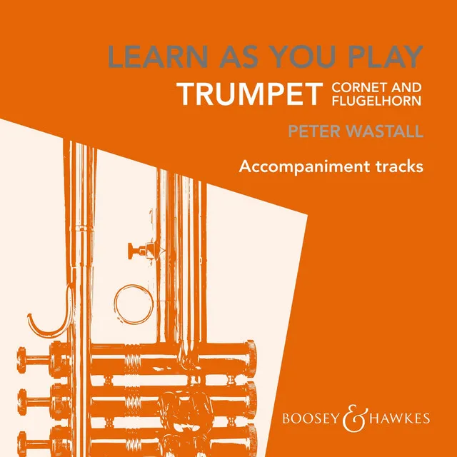 Learn as You Play: Trumpet, Cornet & Flugelhorn (Accompaniment Tracks)