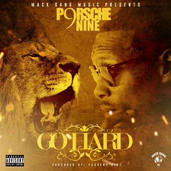 Go Hard by Porsche Nine