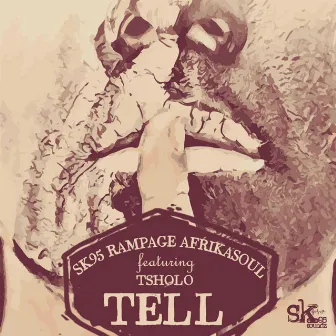 Tell by sk95