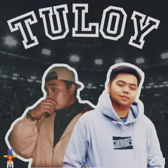 Tuloy by DVJD