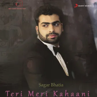 Teri Meri Kahaani by Sagar Bhatia