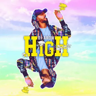 High by DJ Arow