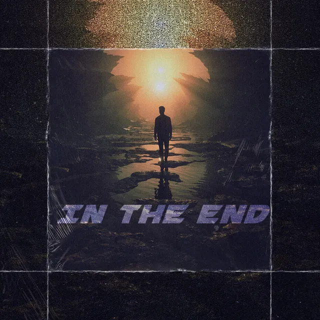 IN THE END