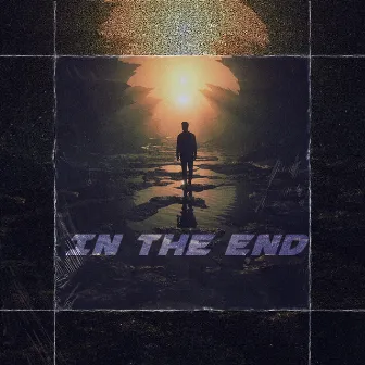 IN THE END by MCTR