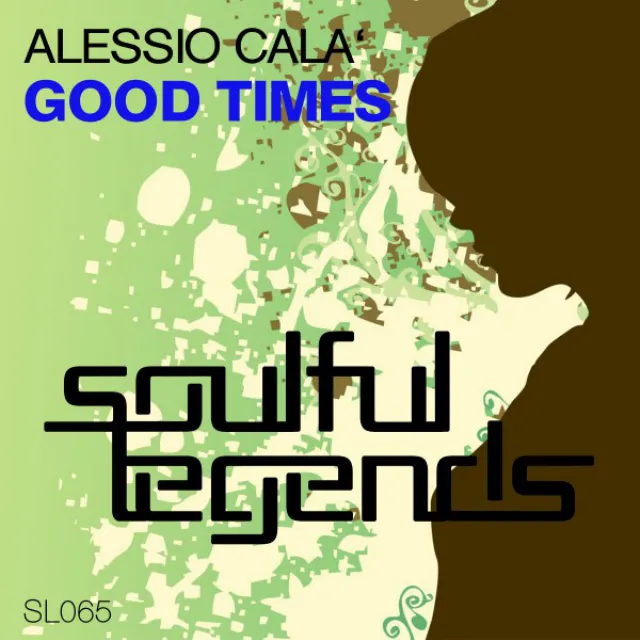 Good Times (Original Mix)