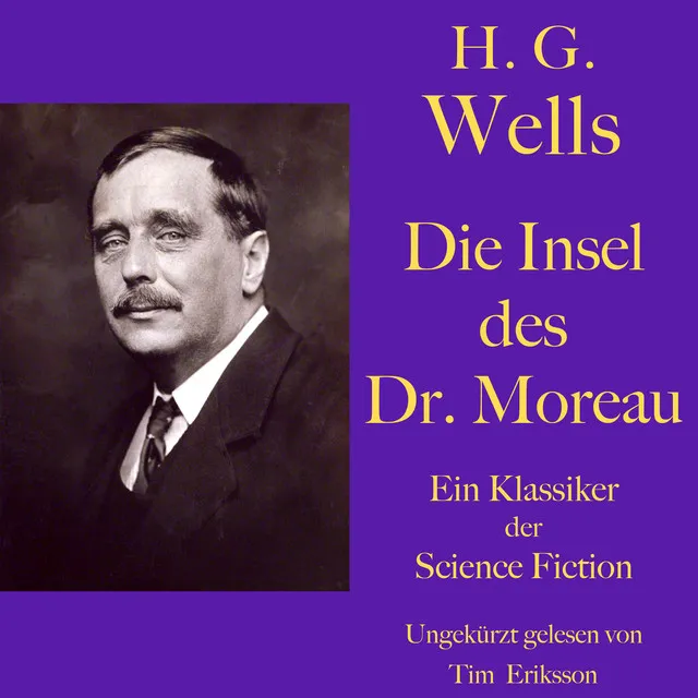 Wells: Die Insel des Dr. Moreau. 9. Kapitel: Unheimliche Begegnungen 06