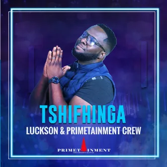 Tshifhinga by Luckson