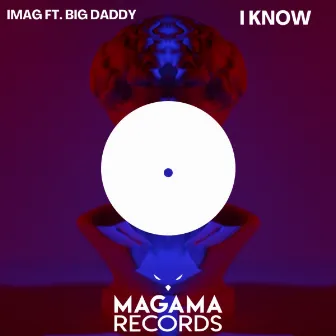 I KNOW by IMAG