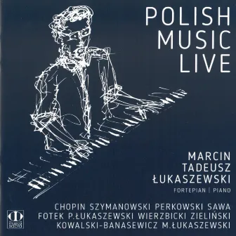 Polish Music Live by Marcin Tadeusz Łukaszewski