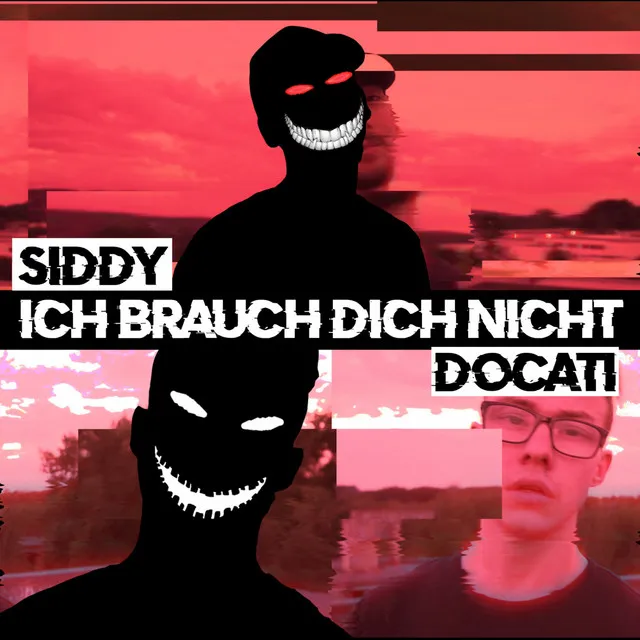 Ich brauch dich nicht