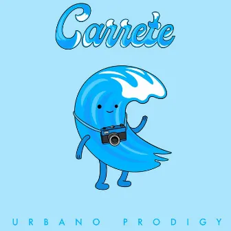 Carrete by Urbano Prodigy