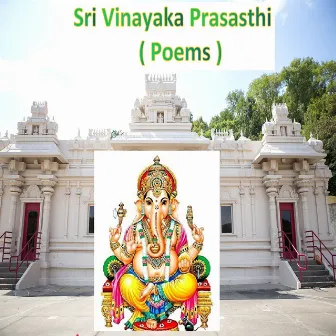 Sri Vinayaka Prasasthi ( Poems ) by Veturi Sundararama Murthy