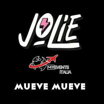 Mueve Mueve by Jolie Grieco