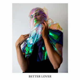 Better Lover by FYE & FENNEK